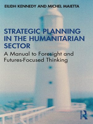 cover image of Strategic Planning in the Humanitarian Sector